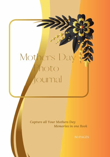 Mothers Day Photo Journal